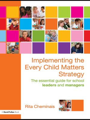 cover image of Implementing the Every Child Matters Strategy